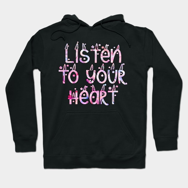 Listen to your heart pink unicorn ice cream Hoodie by Captain-Jackson